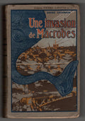 Une Invasion de Macrobes by Andre Couvreur (First Edition)