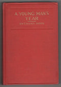 A Young Man's Year by Anthony Hope (First U.S. Edition)