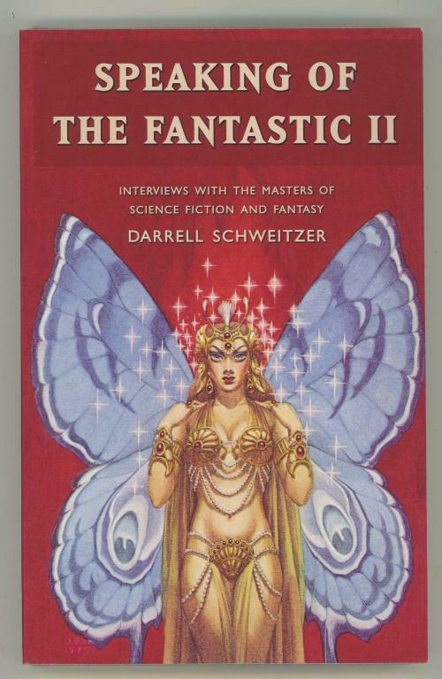 Speaking of the Fantastic 2 by Darrell Schweitzer (editor) Signed