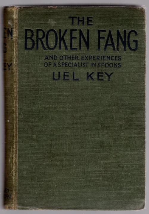 The Broken Fang by Uel Key (First Edition)