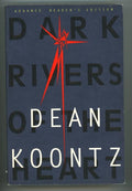 Dark Rivers of the Heart by Dean Koontz Signed (ARC)