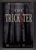 The Trickster by Muriel Gray (First U.S. Edition) Advance Reading Copy