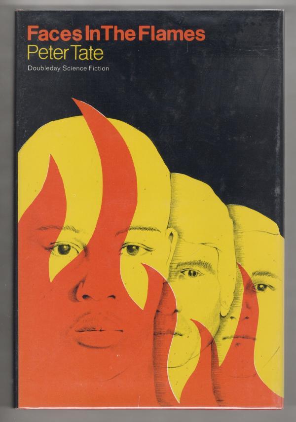 Faces in Flames by Peter Tate (First Edition)