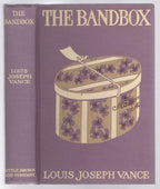 The Bandbox by Louis Joseph Vance (First Edition) Hubin Listed