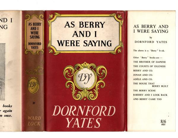 As Berry and I Were Saying by Dornford Yates (File Copy)