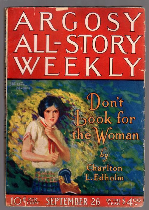 Argosy Sep 26 1925 Charlton L. Edholm - Don't Look for the Woman 1/4 - Pulp