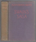 Swain's Saga by A. D. Howden Smith (First Edition)