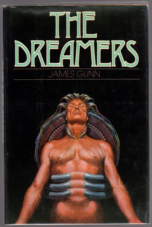 The Dreamers by James Gunn (First Edition) Signed