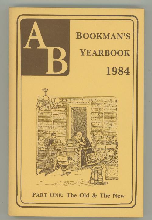 Bookman's Yearbook 1984, Part One: The Old and the New by Jacob L. Chernofsky