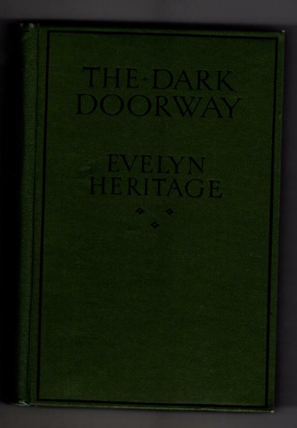 The Dark Doorway by Evelyn Heritage (First Edition) File Copy