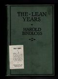 The Lean Years by Harold Bindloss (First Edition) File Copy