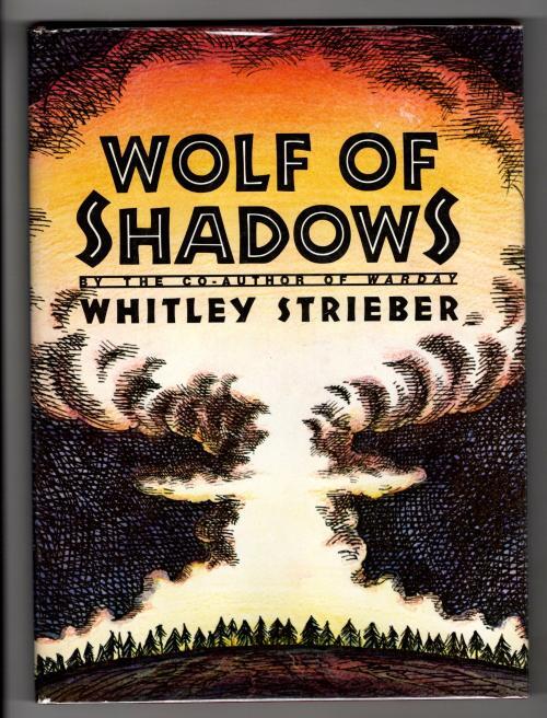Wolf of Shadows by Whitley Strieber (First Edition)