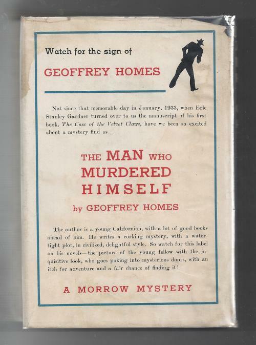The Man Who Murdered Himself by Geoffrey Homes (First Edition)