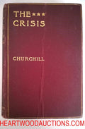 THE CRISIS by Winston Churchill U.S. CIVIL WAR