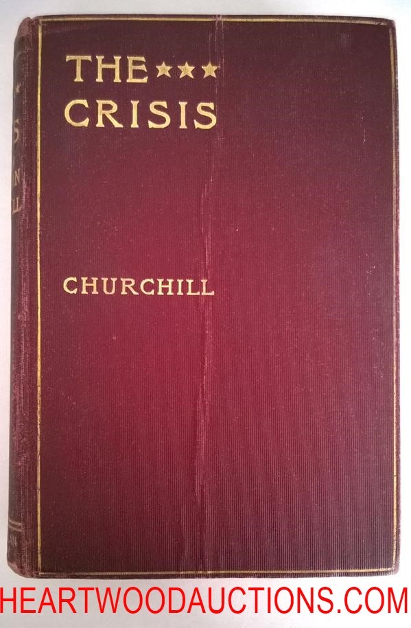THE CRISIS by Winston Churchill U.S. CIVIL WAR