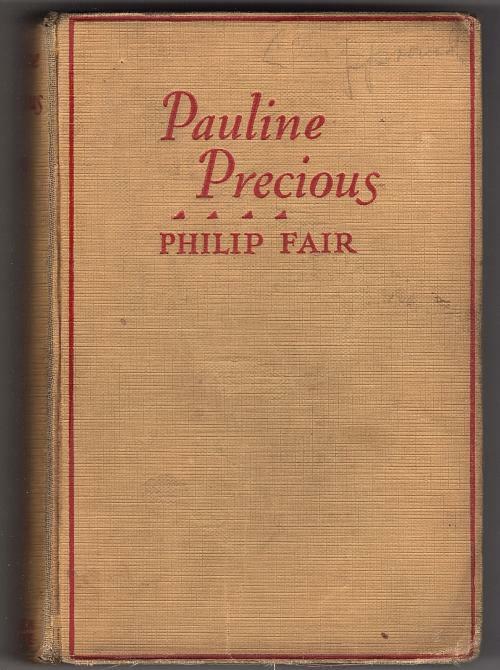 Pauline Precious by Philip Fair (First Edition)