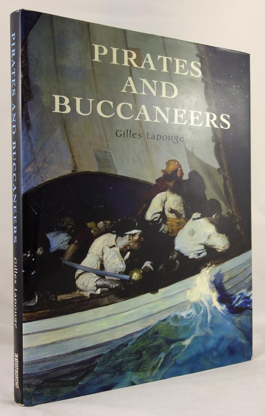 Pirates and Buccaneers by Gilles Lapouge First Edition- High Grade