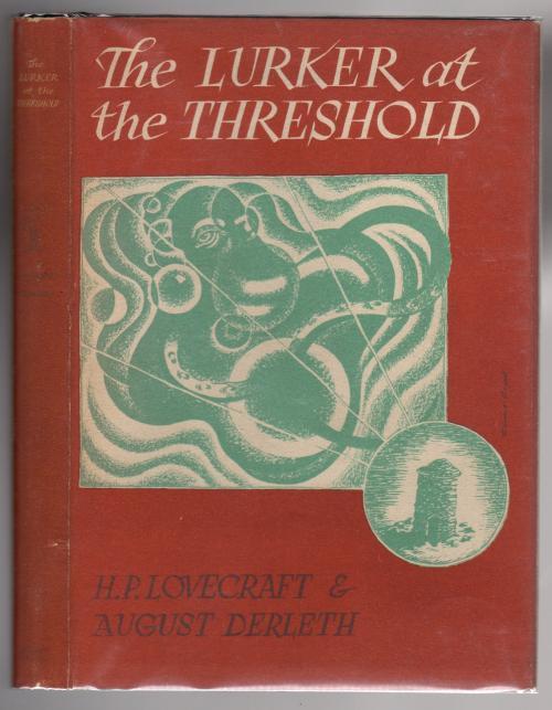 The Lurker at the Threshold by H.P. Lovecraft (First Edition) Signed by Derleth