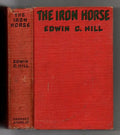 The Iron Horse by Edwin C. Hill (Photoplay Edition)