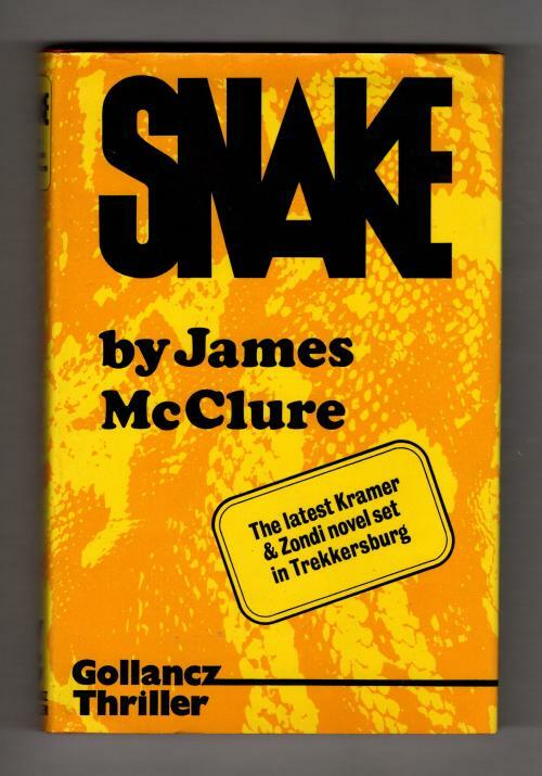 Snake by James McClure (First UK Edition) Gollancz File Copy