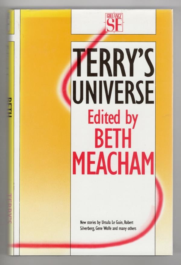 Terry's Universe by Beth Meacham (Editor) First UK Edition