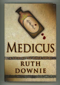 Medicus: A Novel of the Roman Empire by Ruth Downie (First US Edition)