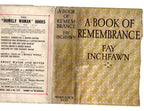 A Book of Remembrance by Fay Inchfawn (First Edition) Publisher's Copy