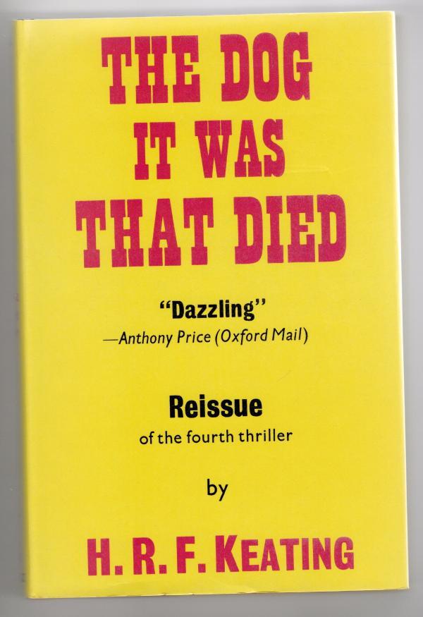 The Dog It Was That Died by H. R. F. Keating (File Copy)