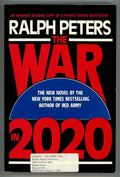 War in 2020, The by Ralph Peters  (First Edition)