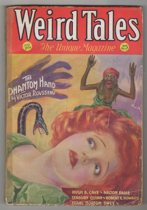 Weird Tales July 1932 C. C. Senf Cvr; Robert E. Howard; Wandrei; Cave; Quinn