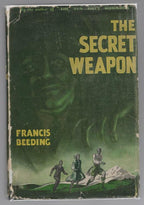 The Secret Weapon by Francis Beeding
