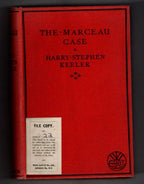 The Marceau Case by Harry Stephen Keeler (First Edition) File Copy