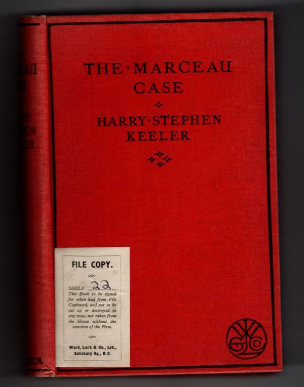 The Marceau Case by Harry Stephen Keeler (First Edition) File Copy