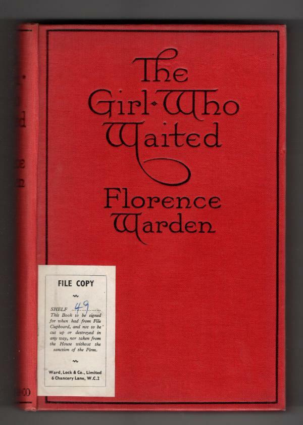 The Girl Who Waited by Florence Warden (First Edition)