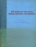 The Book of the Sixth World Fantasy Convention by Jack Vance (First Edition) ...