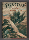 Explosion by Colin Robertson (First Edition) Hubin Listed