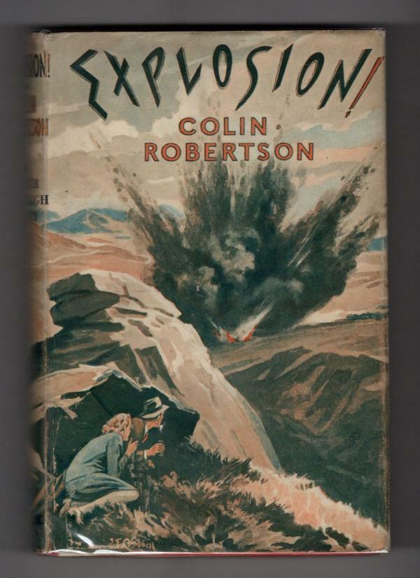 Explosion by Colin Robertson (First Edition) Hubin Listed