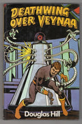 Deathwing Over Veynaa by Douglas Hill (First Edition) File Copy