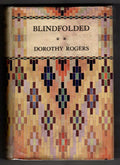 Blindfolded by Dorothy Rogers (First Edition) File Copy