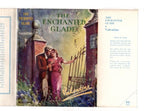 The Enchanted Glade by Valentine (First Edition) Ward Lock File Copy