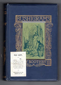 Bushigrams by Guy Boothby (Hubin Listed Mystery) File Copy
