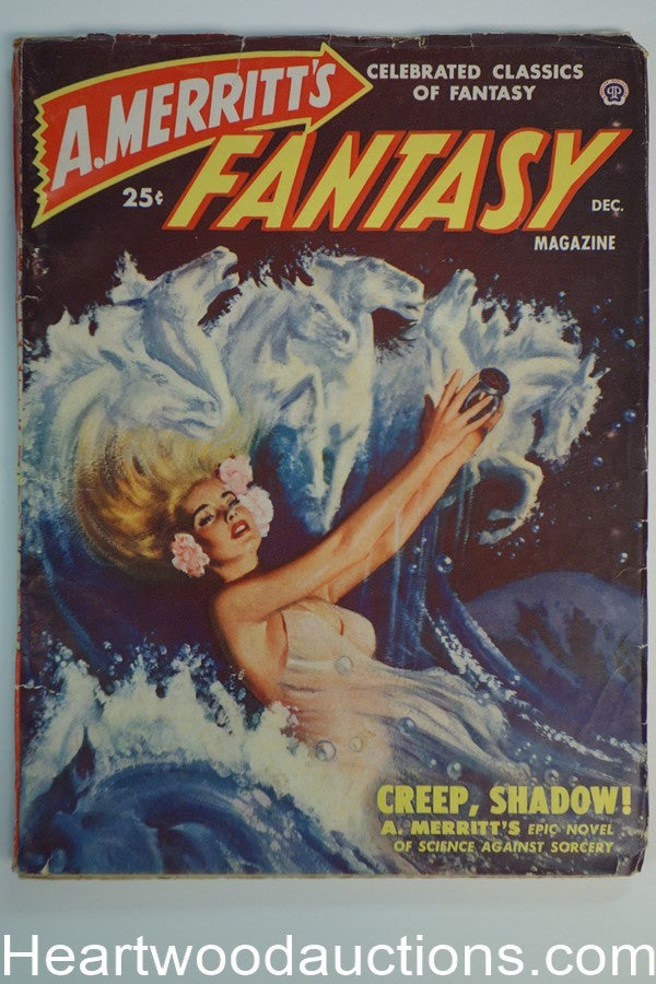 A. Merritt's Fantasy Dec 1949 FIRST ISSUE "Creep, Shadow!" Alex Schomberg Cvr