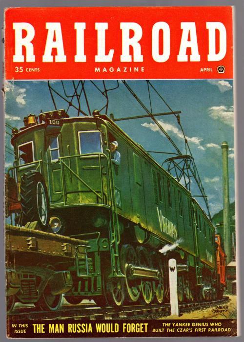 Railroad Magazine Apr 1952 Herb Mott Cvr; George C. Slawson