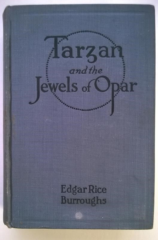 TARZAN and the JEWELS of OPAR by Edgar Rice Burroughs