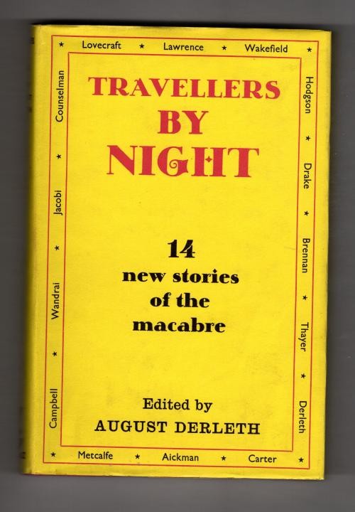 Travellers by Night by August Derleth (First UK Edition) Gollancz File Copy