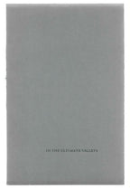 In the Ultimate Valleys by Clark Ashton Smith First Limited
