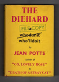 The Diehard by Jean Potts