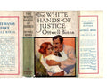 The White Hands of Justice by Ottwell Binns (Hubin Listed) Abbey Cvr, File Copy