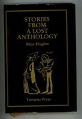 Stories from a Lost Anthology by Rhys Hughes Signed Limited Edition #40/150- Hig