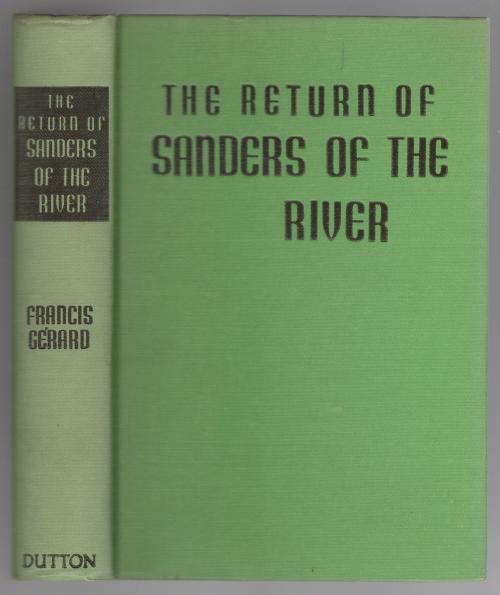 The Return of Sanders of the River by Francis Gerard (First Edition)